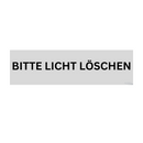 BITTE LICHT LÖSCHEN
