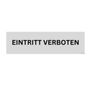 EINTRITT VERBOTEN