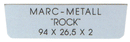 Marc Metall Rock  	94 x 26.5 mm   10 Stück / 10 pièces, A20