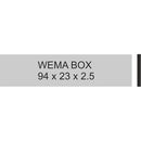 Wema Box 94 x 23 x 2.5 mm  (10 Stück/ 10 Piéce)