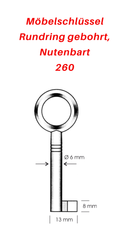 260 Möbelschlüssel Rundring gebohrt, Nutenbart,3 Stück (3 pièce)